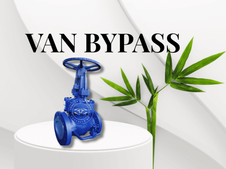 Van Bypass Valve là gì?