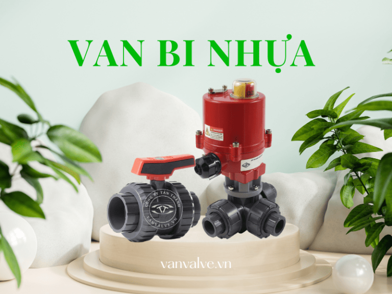Van bi nhựa PVC, uPVC Plastic Ball Valve là gì ? Cách chọn đúng